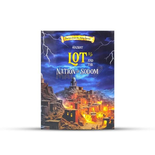 4 Hazrat Lot AS-Sodom's Nation