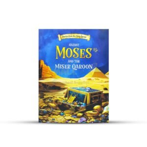 5 Hazrat Moses-Misar Qaroon